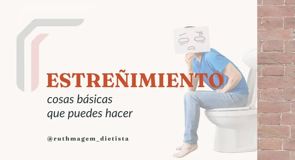 estrenimiento Cómo aliviar el estreñimiento de forma natural