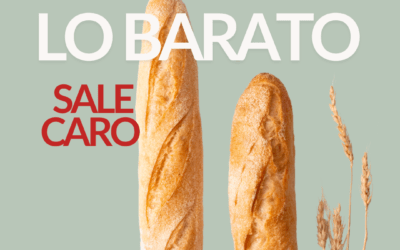 EL PAN: CUANDO LO BARATO SALE CARO